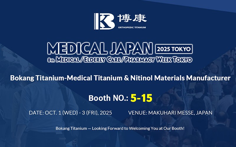 Bokang Titanium zaprezentuje się na targach MEDICAL JAPAN 2025 TOKYO